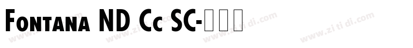 Fontana ND Cc SC字体转换